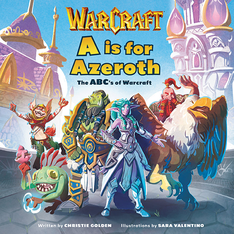 A is for Azeroth