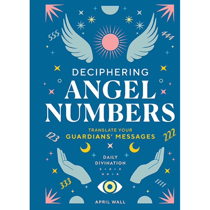 Deciphering Angel Numbers