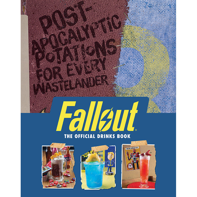 Fallout: The Official Drinks Book