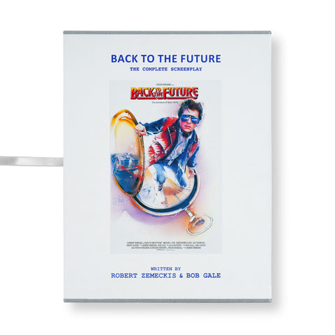 Back to the Future: The Complete Screenplay [Limited Edition]
