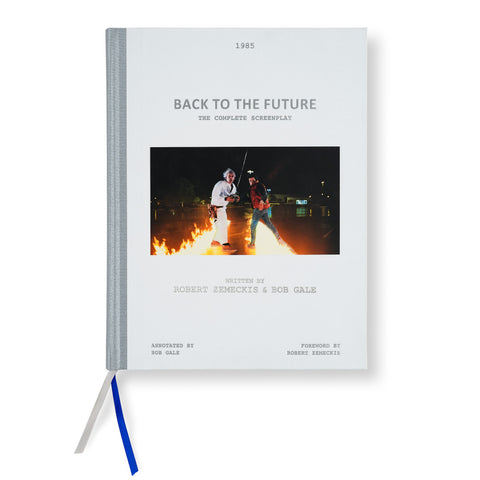 Back to the Future: The Complete Screenplay [Limited Edition]