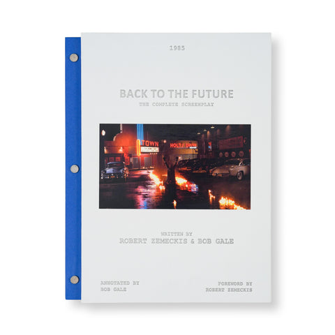 Back to the Future: The Complete Screenplay [Limited Edition]