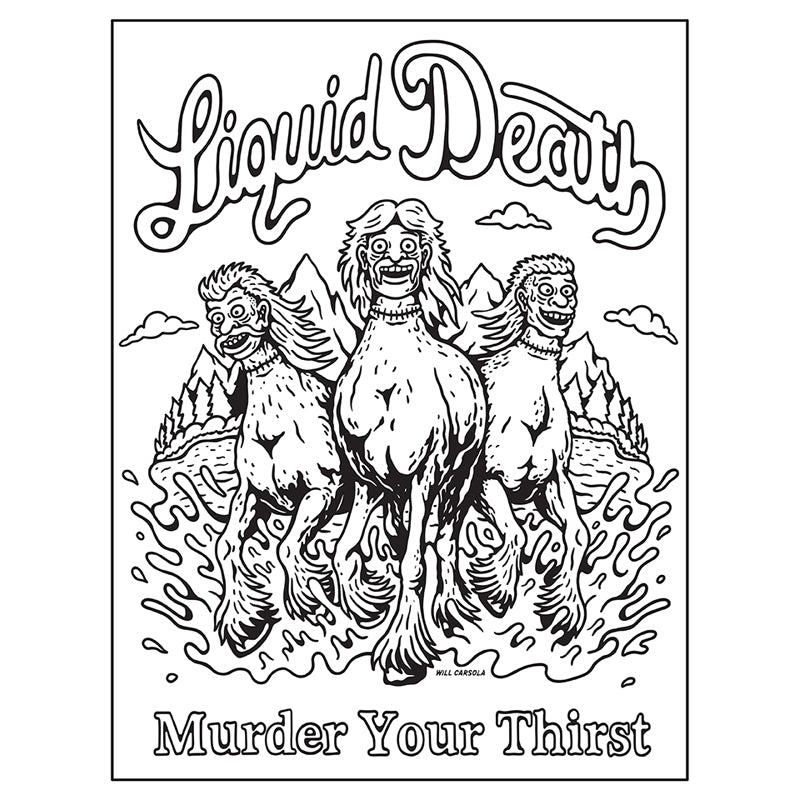 Liquid Death: The Official Coloring Book