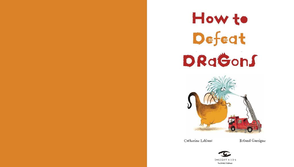 How to Defeat Dragons [Softcover]