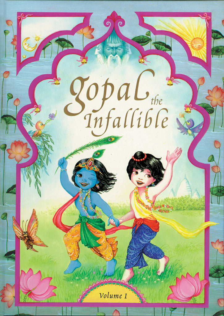 Gopal the Infallible: Volume 1