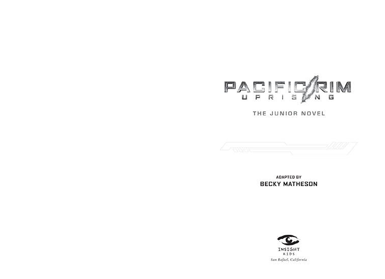 Pacific Rim Uprising: The Junior Novel