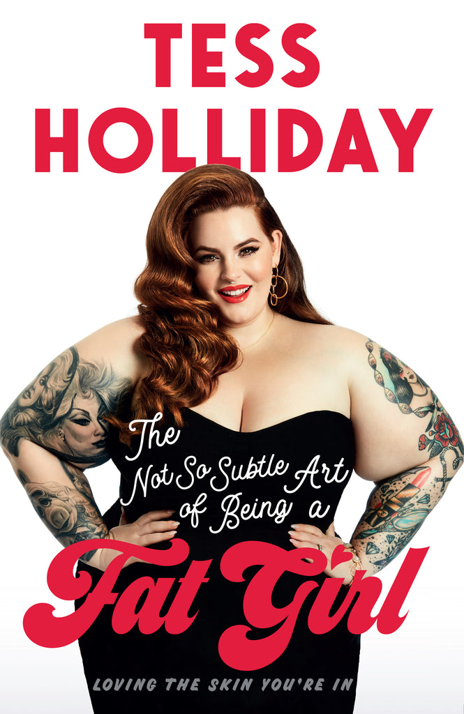 The Not So Subtle Art of Being A Fat Girl