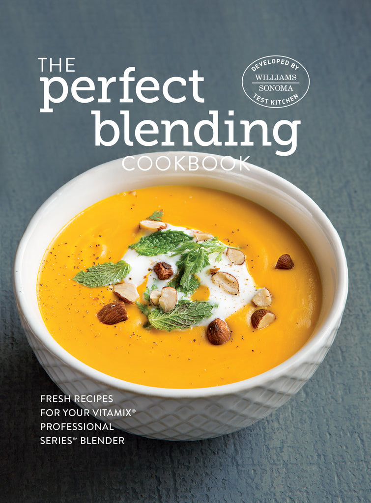 The Perfect Blending Cookbook