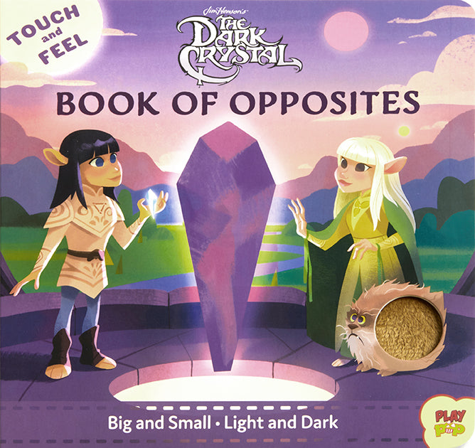 The Dark Crystal: Touch and Feel Book of Opposites