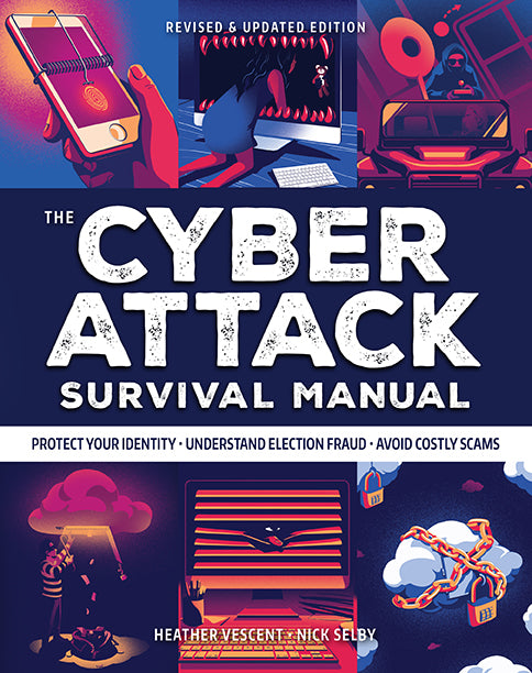 The Cyber Attack Survival Manual