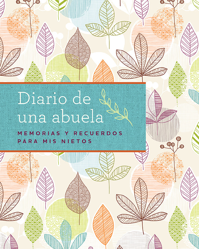 Diario de una abuela [Spanish-language Grandmother's Journal]