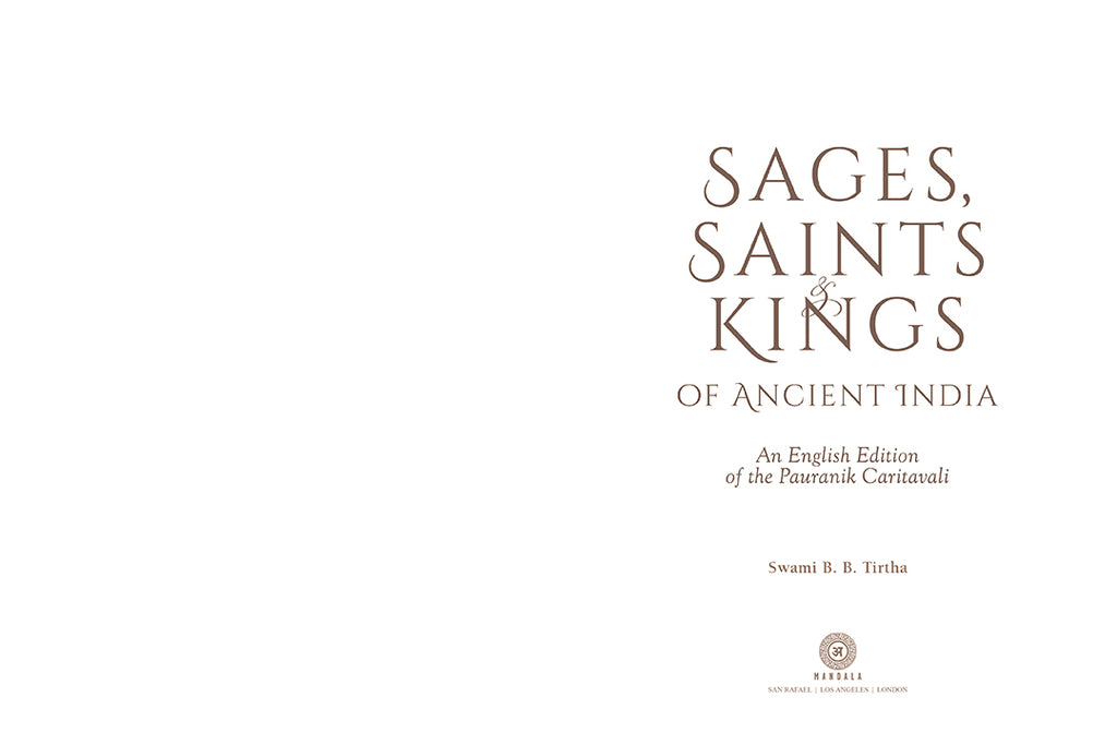 Sages, Saints & Kings of Ancient India [hardcover]